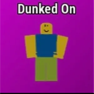 Dunked on
