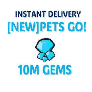 10m Gems Pets Go