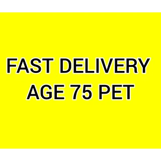  PET EQUIP SLOT WITH AGE 75 + FAST DELIVERY - GROW A GARDEN 