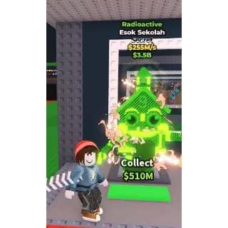 RADIOACTIVE ESOK SEKOLAH 255M/S STEAL A BRAINROT