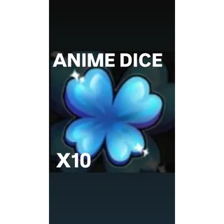 10x JACKPOT ROLL ANIME DICE