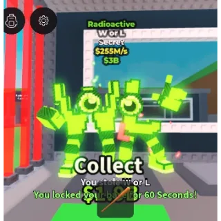 RADIOACTIVE W or L 255M/S STEAL A BRAINROT