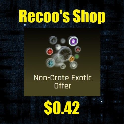 50 NCE NonCrate Exotic Game Items Gameflip