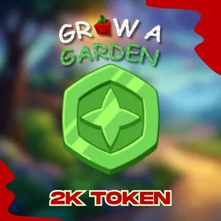 2K TOKENS GROW A GARDEN