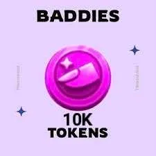 10K TOKENS ( BADDIES )
