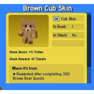 BROWN CUB