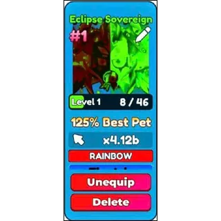 TOP 1 (#1) RBE Eclipse Sovereign Rainbow Leaderboard pet 125% Best pet🔥 Fast delivery ⚡
