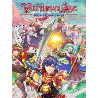 Valthirian Arc: Hero School Story