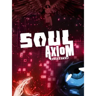 Soul Axiom Rebooted