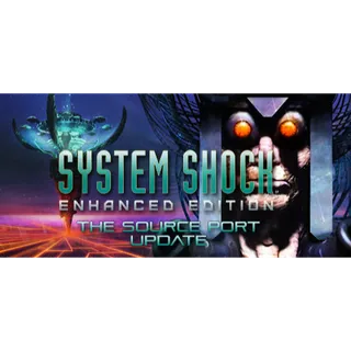 SYSTEM SHOCK: ENHANCED EDITION + Pixplode (2 keys)