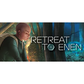 Retreat to Enen