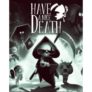 Have a Nice Death