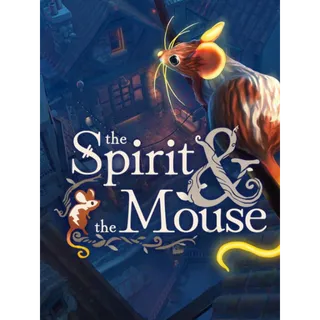 The Spirit and the Mouse