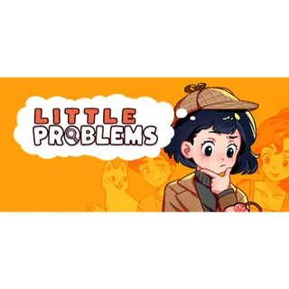 Little Problems
