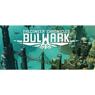 Bulwark: Falconeer Chronicles