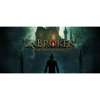 Unbroken: The Awakening