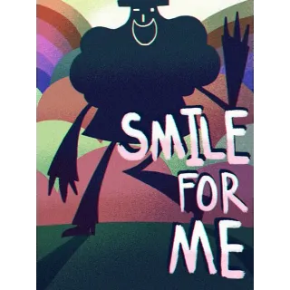 Smile For Me