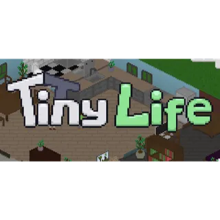 Tiny Life