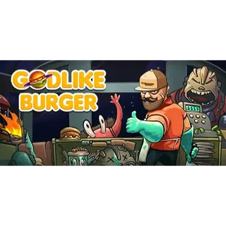 Godlike Burger