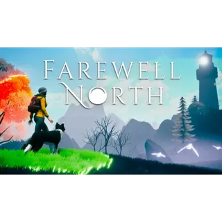 Farewell North