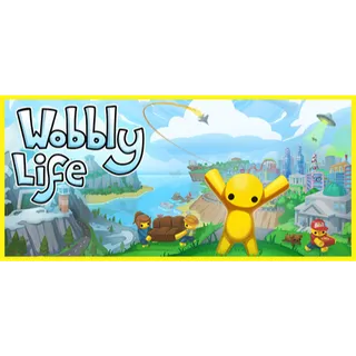 Wobbly Life