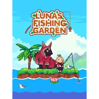 Luna's Fishing Garden