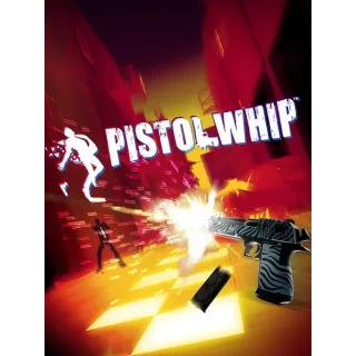 Pistol Whip （VR Only）