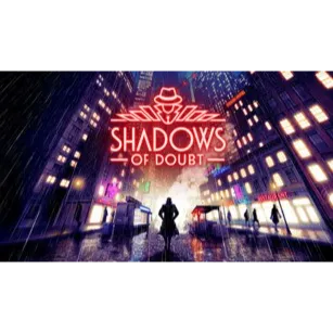 Shadows of Doubt