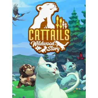 Cattails: Wildwood Story