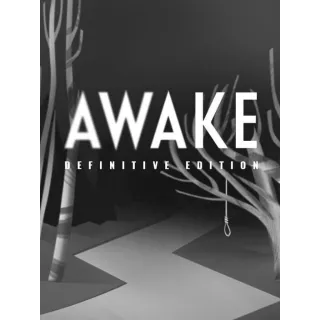 Awake: Definitive Edition