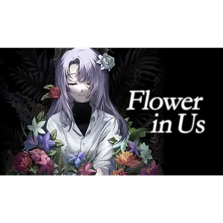 Flower in Us