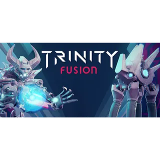 Trinity Fusion