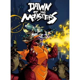 Dawn of the Monsters