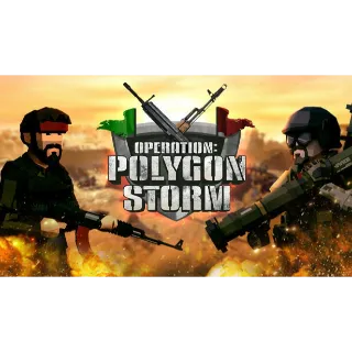 Operation: Polygon Storm
