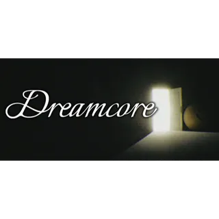Dreamcore