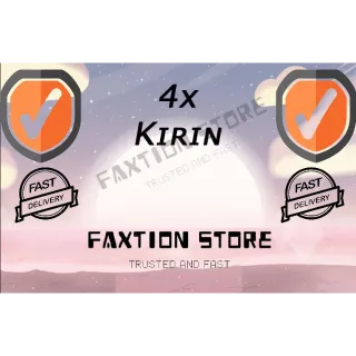 4x Kirin