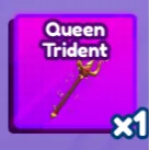 QUEEN TRIDENT (SKIN) - BADDIES