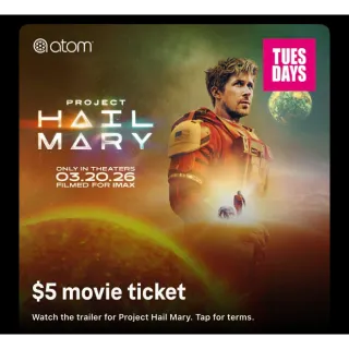 $5 OFF TO GO SEE THE MOVIE: PROJECT HAIL MARY