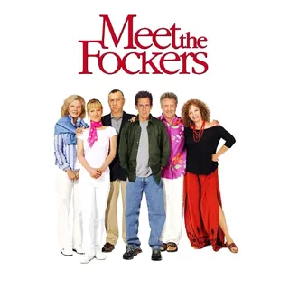 MEET THE FOCKERS | 4K MA