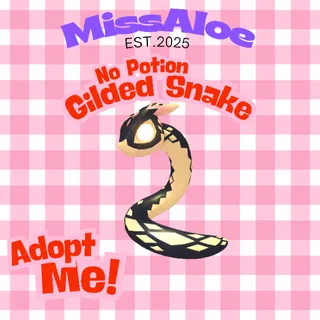 No Potion Gilded Snake || Adopt me!