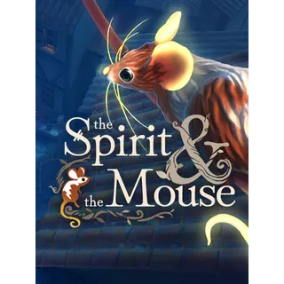 The Spirit and The Mouse