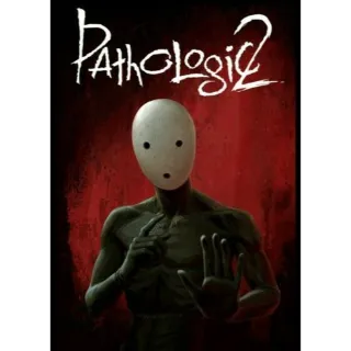 Pathologic 2