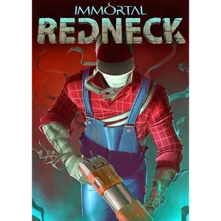 Immortal Redneck