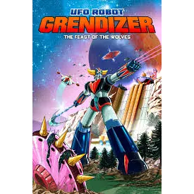 UFO ROBOT GRENDIZER - The Feast of the Wolves