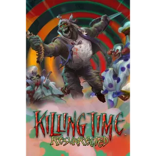 Killing Time: Resurrected