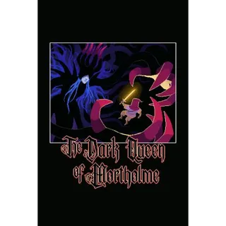The Dark Queen of Mortholme