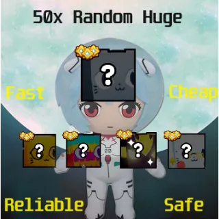 50x Random Huges - PS99/Pet Sim