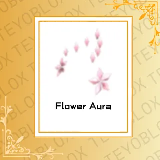 Flower Aura