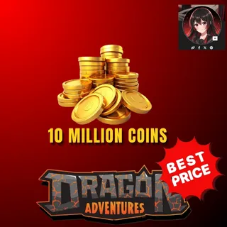 DRAGON ADVENTURES - (10M, 10, M, 10,000,000) 