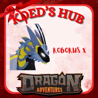 ROBORUS X - DRAGON ADVENTURES